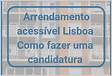 Candidaturas às rendas acessíveis de Lisboa